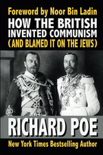 How the British Invented Communism (And Blamed It on the Jews) picture