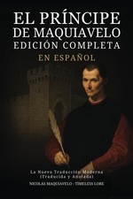 El Príncipe de Maquiavelo en Español - Edición Completa: La Nueva Traducción Mod picture