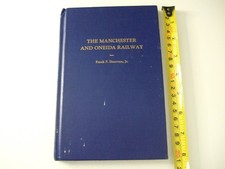 1957 Manchester & Oneida Railway Iowa. Frank Donovan. George Dow Signed. picture