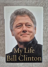 My Life President Bill Clinton Signed Autographed Hardcover Book First Edition  picture