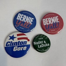 Political Campaign Buttons Nader LaDuke Clinton Gore Bernie Sanders Liberal picture