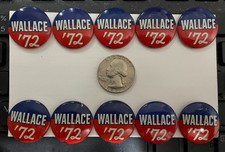 Lot of (10): GEORGE C. WALLACE 1972 Presidential Campaign Buttons (UNUSED) picture