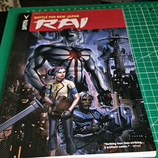 Valiant Rai: Battle for New Japan TPB by Matt Kindt, Clayton Crain, Modern picture