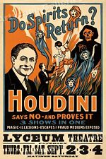 Spirits Return? Harry Houdini 1909 Magic Poster from Lyceum Theater Show 16x24 picture