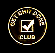 ⭐1 DAY SALE⭐ GET SH*T DONE CLUB PIN BEST MOTIVATION ENAMEL WORK SCHOOL OFFICE picture