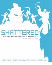 Shattered Vol. 2 : The Asian American Comics Anthology Paperback picture