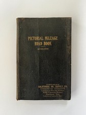 Pictorial Mileage Road Book: California Edition 1915 ~ early motor travel ~ rare picture