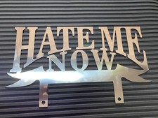 Lowrider Hate Me Now Large Brushed Aluminum Plaque Sign – Lowrider Car Plaque picture