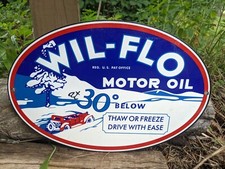VINTAGE WIL-FLO MOTOR OIL PORCELAIN PUMP SIGN 12