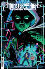 Monster High Boomuda Triangle #5 CVR A Sterle 6/17/26 IDW Publishing picture
