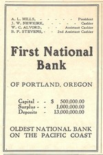 1907 First National Bank of Portland OR Ad * Oldest Pacific Coast A L Mills Pres picture