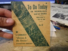 1944 To Do Today Honolulu Oahu Hawaii WWII Soldiers Military Booklet Entertain picture