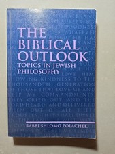 The Biblical Outlook, By R  Polachek, S/C.Jewish Book/Sefer picture