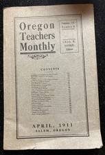 1911 Antique Oregon Teachers Monthly Number 8 Salem OR Pamphlet Book picture