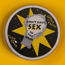 RaRe Don't Have Sex In The Dark Beer Coaster Planned Parenthood SDA HEP B PSA picture