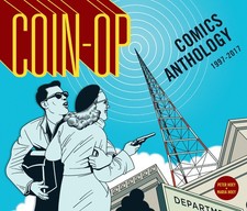 Coin-Op Comics Anthology: 1997-2017 HC Top Shelf picture