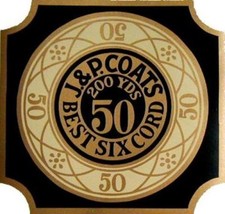 J & P Coats Best Six Cord Decal picture