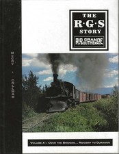 The RGS Story Volume X - Over the Bridges - Signed and Numbered picture