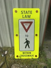 Flashing LED State Law Yield for Pedestrians School Crossing pole mount 48”x24” picture