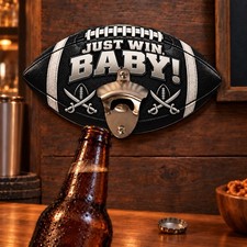 Just Win Baby Football Wall Bottle Opener Raider Handmade Epoxy Bar Decor picture
